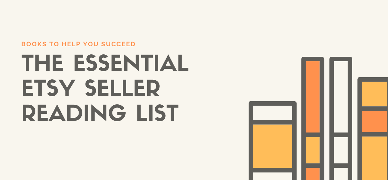 10 Best Books to run an Etsy Business and Help You Succeed